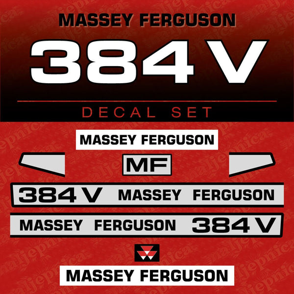 Massey Ferguson 384V Aftermarket Replacement Tractor Decal (Sticker) Set